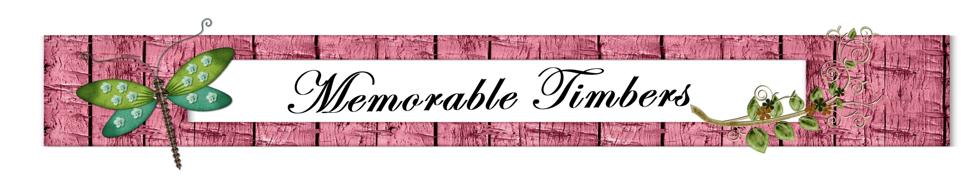 Memorable Timbers Favorites